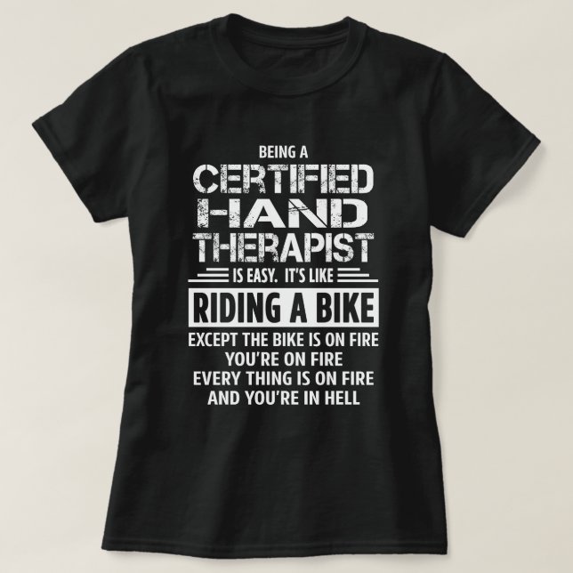Certified Hand Therapist T-Shirt (Design Front)