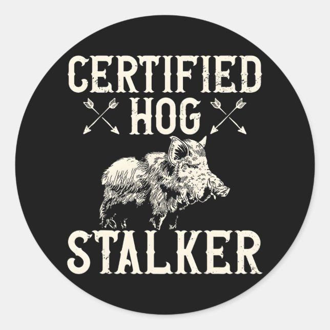 Certified Hog Stalker Pig Animals Hunting Wild Classic Round Sticker (Front)