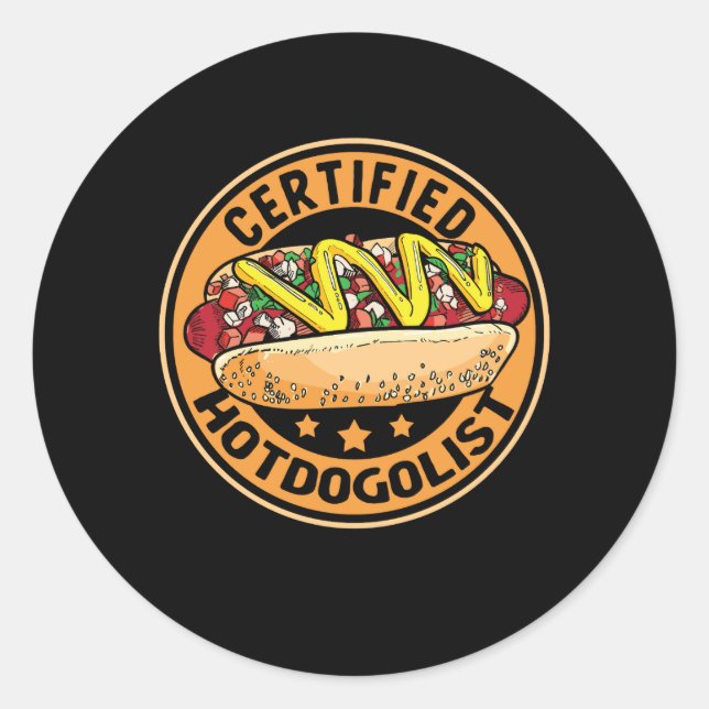 Certified Hotdogolist Cool Hot Dog Sausage Hot Dog Classic Round Sticker (Front)