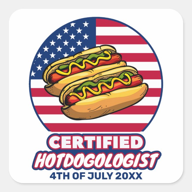 Certified Hotdogologist American Flag Hot Dog Square Sticker (Front)