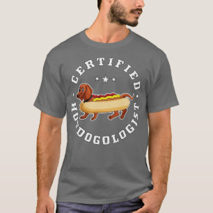 Certified Hotdogologist Funny HOT DOG Dachshund Su T-Shirt