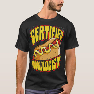 Certified Hotdogologist Hot Dog Hotdogs Sausage T-Shirt