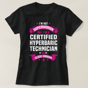 Certified Hyperbaric Technician T-Shirt
