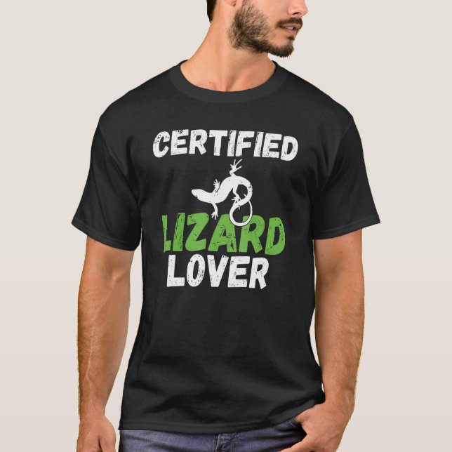 Certified Lizard Lover Reptile Keeper T-Shirt (Front)