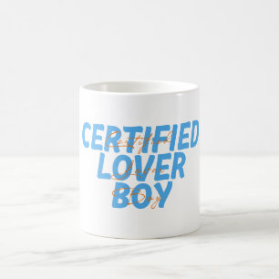 "Certified Lover Boy" Dual Text Coffee Mug