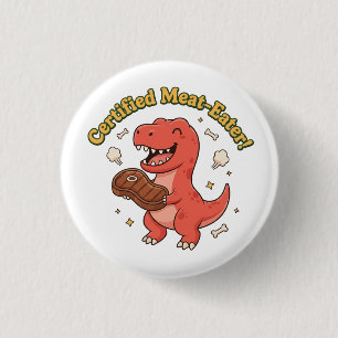 Certified Meat Eater 3 Cm Round Badge