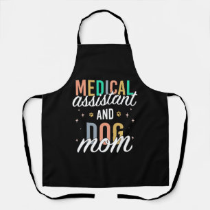 Certified Medical Assistant Nurse Dog Mum  Apron