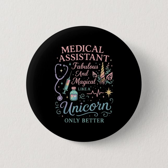 Certified Medical Istant Unicorn Cma Medical Istan 6 Cm Round Badge (Front)