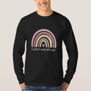 certified medication aide T-Shirt