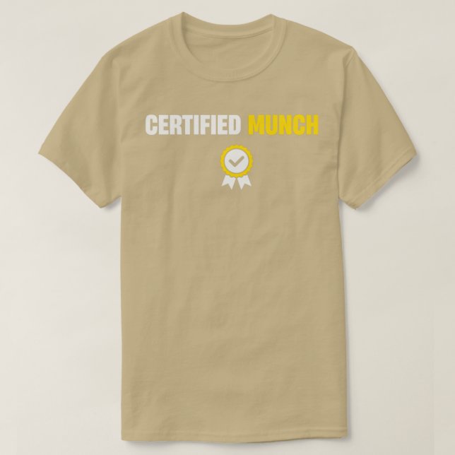 Certified Munch T-Shirt (Design Front)