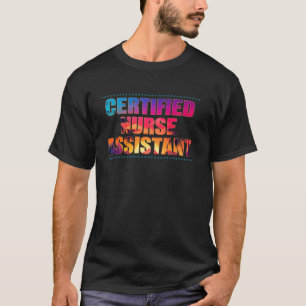 Certified Nurse Assistant Job Title Profession Sun T-Shirt