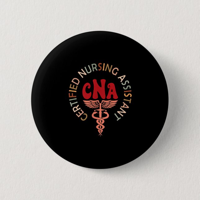 Certified Nurse Istant Certified Nursing Istant Cn 6 Cm Round Badge (Front)