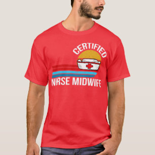 certified nurse midwife vintage retro aesthetic T-Shirt
