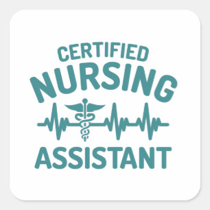 Certified Nursing assistant, CNA Square Sticker
