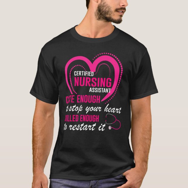 Certified Nursing Assistant Cute Nursing CNA T-Shirt (Front)