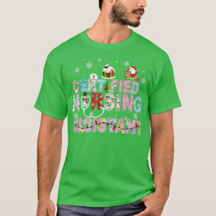 Certified Nursing Assistant Nurse Stethoscope Chri T-Shirt