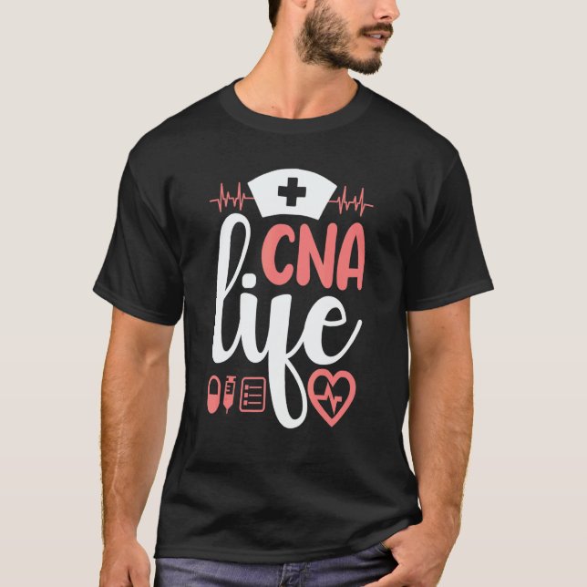 Certified Nursing Assistant Week CNA Nurse T-Shirt (Front)