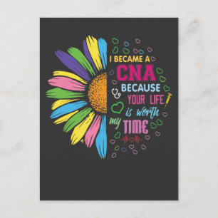 Certified Nursing Assistant - Your Life Is Worth Postcard