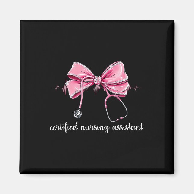 Certified Nursing Istant Cna Stethoscope Coquette  Magnet (Front)