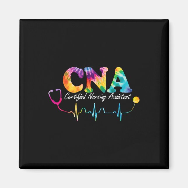 Certified Nursing Istant Tie Dye Cna Nurse  Magnet (Front)