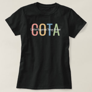 Certified Occupational Therapy Assistant OTA T-Shirt