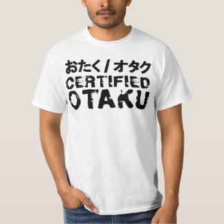 certified otaku T-Shirt