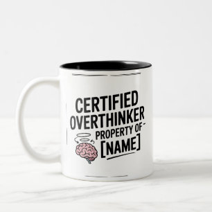 Certified Overthinker Funny Gift Mug