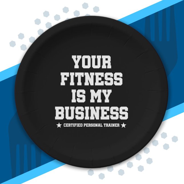 Certified Personal Trainer Fitness Coach Gym Quote Paper Plate (Creator Uploaded)