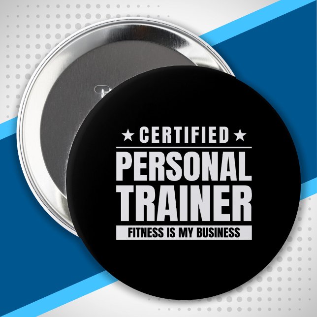 Certified Personal Trainer Gym Quote Fitness Coach 10 Cm Round Badge (Creator Uploaded)