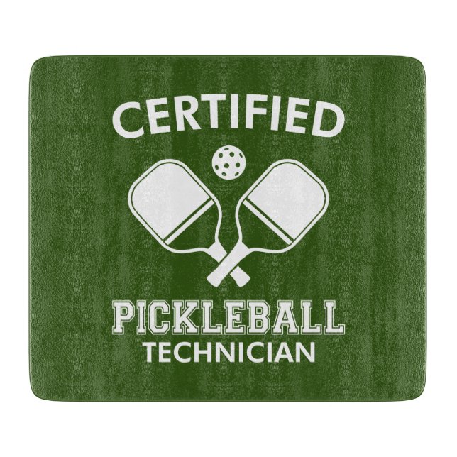 Certified Pickleball Technician Cutting Board (Front)