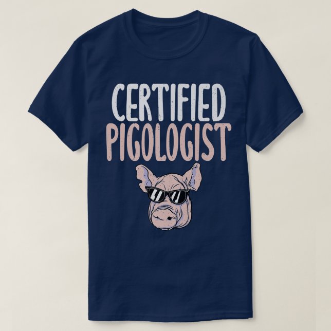 Certified Pigologist Pig Owner Pig Farmer Premium T-Shirt (Design Front)