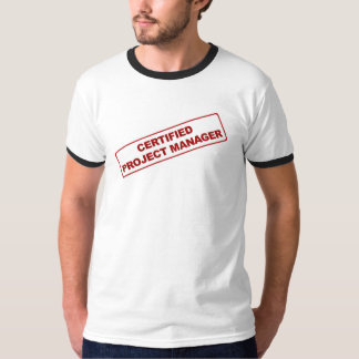 Certified Project Manager Shirt