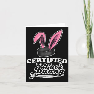 Certified Puck Bunny Funny Ice Hockey Slang Quote  Card