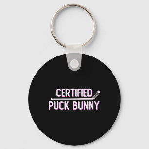 Certified Puck Bunny Funny Ice Hockey Slang Quote Key Ring