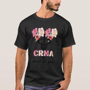 Certified Registered Nurse Anaesthetist Crna T-Shirt