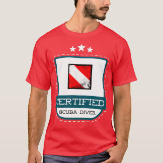 Certified Scuba Diver 7 T-Shirt
