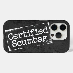 Certified Scumbag iPhone 15 Pro Case