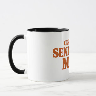 Certified Senior Cat Mum – Funny Cat Mum Typograph Mug