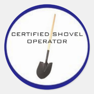 Certified Shovel Operator Sticker
