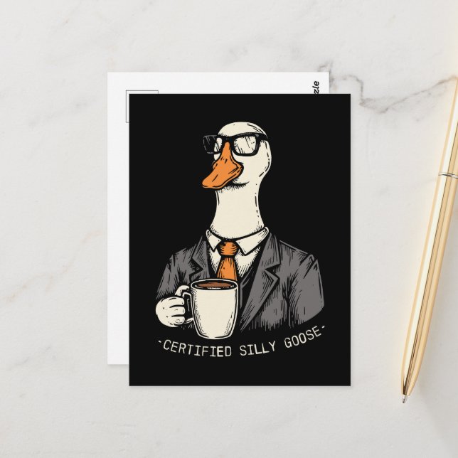Certified silly goose postcard (Front/Back In Situ)