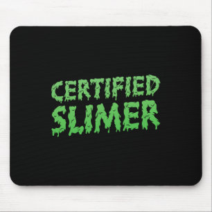 Certified Slimer Halloween Slime Text Mouse Mat