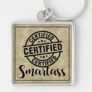 Certified Smartass Key Ring