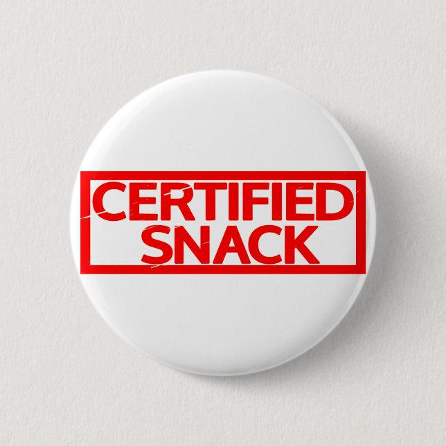 Certified Snack Stamp 6 Cm Round Badge (Front)