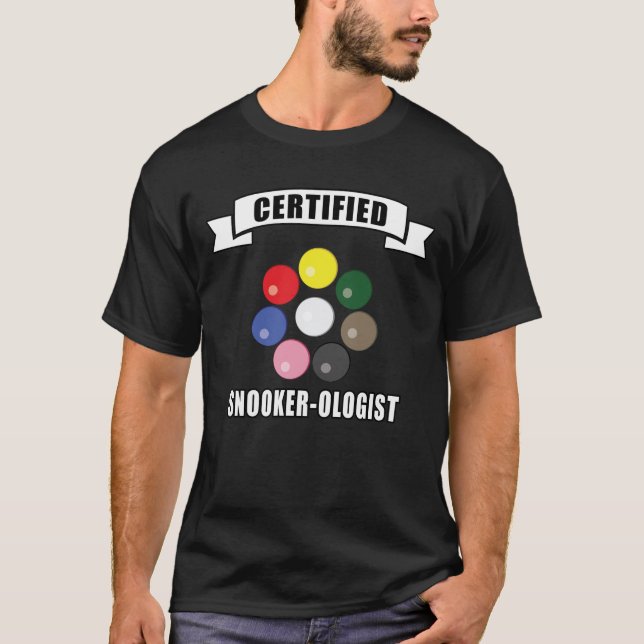 Certified Snooker-ologist - Funny Design T-Shirt (Front)