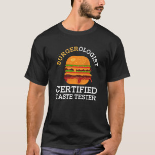 Certified Taste Tester  Hamburger Taster T-Shirt