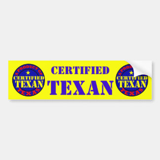 CERTIFIED TEXAN BUMPER STICKER