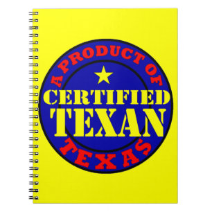CERTIFIED TEXAN NOTEBOOK