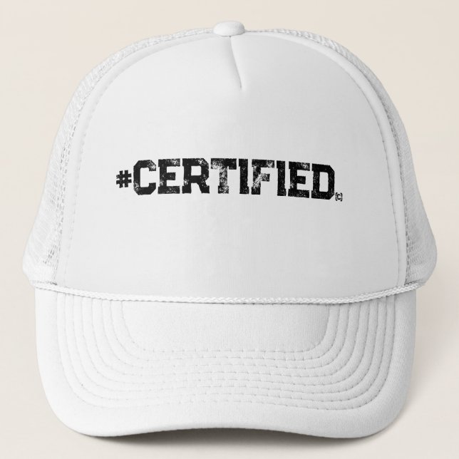 #CERTIFIED  TRUCKER HAT (Front)