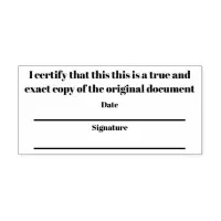 Certified true copy with date signature self inking stamp Zazzle