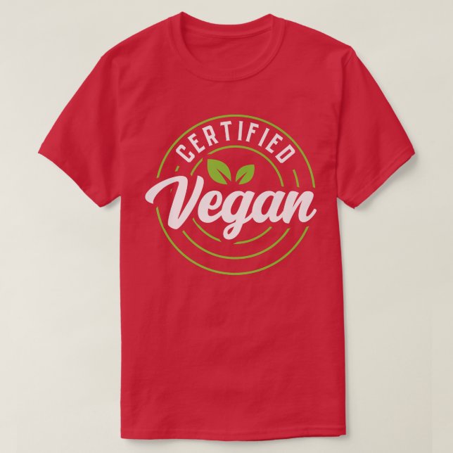 Certified Vegan Powered By Veggies Funny Vegetaria T-Shirt (Design Front)